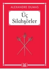 Üç Silahşörler - Gökkuşağı Cep Kitap Dizisi
