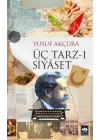 Üç Tarz-ı Siyaset