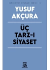 Üç Tarz-ı Siyaset