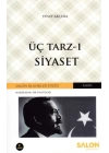Üç Tarz-ı Siyaset
