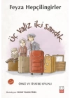 Üç Valiz İki Sandık