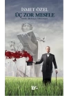 Üç Zor Mesele
