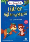 Uçan Sincap Dofi 6 - Lütfen Ağlama Mami