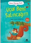 Uçan Sincap Dofi 7 - Uçur Beni Salıncağım