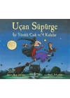 Uçan Süpürge - İyi Yürekli Cadı ve 4 Kafadar