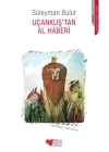 Uçankuştan Al Haberi