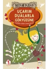 Uçarım Dualarla Gökyüzüne