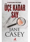 Üçe Kadar Say - Jess Tennant Serisi