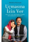 Uçmasına İzin Ver