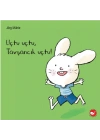 Uçtu Uçtu, Tavşancık Uçtu!