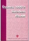 Üçüncü 1000e Girerken İslam