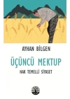Üçüncü Mektup - Hak Temelli Siyaset