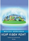 Uçup Giden Kent