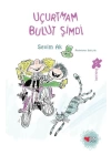 Uçurtmam Bulut Şimdi (Ciltli)