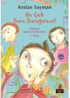 Ufaklığın Eğlenceli Günlükleri 1. Kitap - Ne Çok Soru Soruyorsun