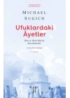 Ufuklardaki Ayetler - İlim ve İrfan Ehliyle Karşılaşmalar