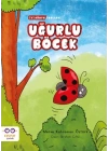 Uğurlu Böcek - İyi Dünya Fablları