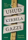 Uhud Kerbela Gazze