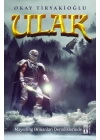 Ulak 4 - Mayerling Ormanları Derinliklerinde