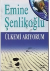 Ülkemi Arıyorum