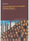 Uluslararası Sosyal Güvenliğin Evrensel Sefaleti