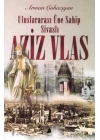 Uluslararası Üne Sahip Sivaslı Aziz Vlas