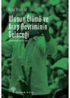 Ulusun Ölümü ve Arap Devriminin Geleceği