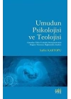 Umudun Psikolojisi ve Teolojisi