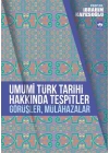 Umumi Türk Tarihi Hakkında Tespitler, Görüşler, Mülahazalar