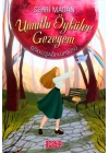 Umutlu Öyküler Gezegeni - Gökkuşağı Köprüsü