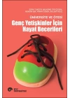 Üniversite ve Ötesi - Genç Yetişkinler İçin Hayat Becerileri