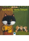 Ünlü Eserler - Kurt ile Üç Yavru Tavşan