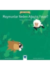 Ünlü Eserler - Maymunlar Neden Ağaçta Yaşar?