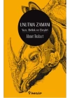 Unutma Zamanı  Yazı, Bellek, Eleştiri