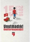 Unutmadık - Unutturmayacağız