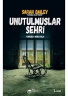 Unutulmuşlar Şehri