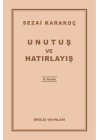 Unutuş ve Hatırlayış