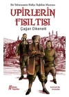 Upirlerin Fısıltısı  Bir Tahtezzemin Hafiye Teşkilatı Macerası
