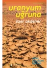 Uranyum Uğruna