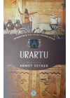 Urartu : Medeniyete Yön Veren Uygarlıklar