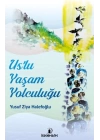 Uslu Yaşam Yolculuğu