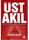 Üst Akıl  Derin İktidarın Küresel Efendileri