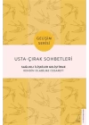 Usta-Çırak Sohbetleri: Sağlıklı İlişkiler Geliştirme