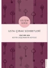 Usta-Çırak Sohbetleri: Yeni Bir Sen