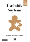 Üstünlük Söylemi
