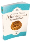 Üsve-i Hasene Muhammed Resulüllah - Mekke Dönemi
