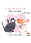 Utangaç Kedicik Ne Yapsın?