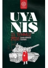 Uyanış - 15 Temmuz 2016