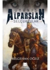 Uyanış Alparslan - Selçuklular