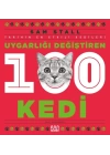 Uygarlığı Değiştiren 100 Kedi